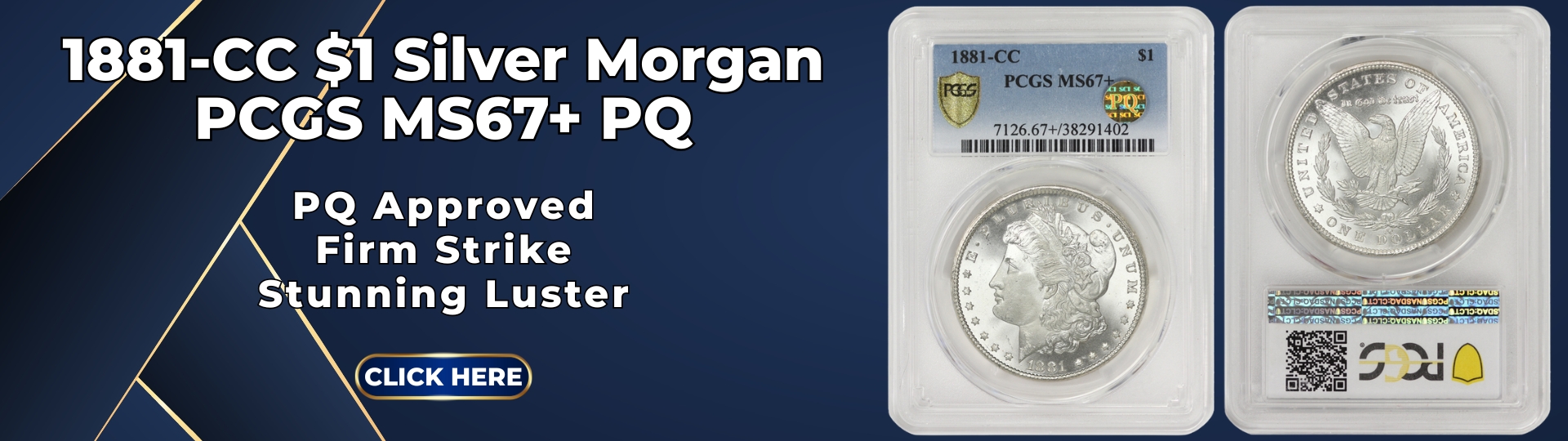 eighteen hundred eighty one - cc silver morgan dollar M S sixty seven plus graded by P C G S P Q