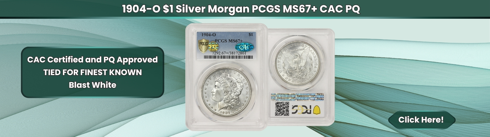 Nineteen Hundred Morgan Silver Dollar Graded M S Sixty Seven Plus by P C G S and CAC Certified and P Q Approved