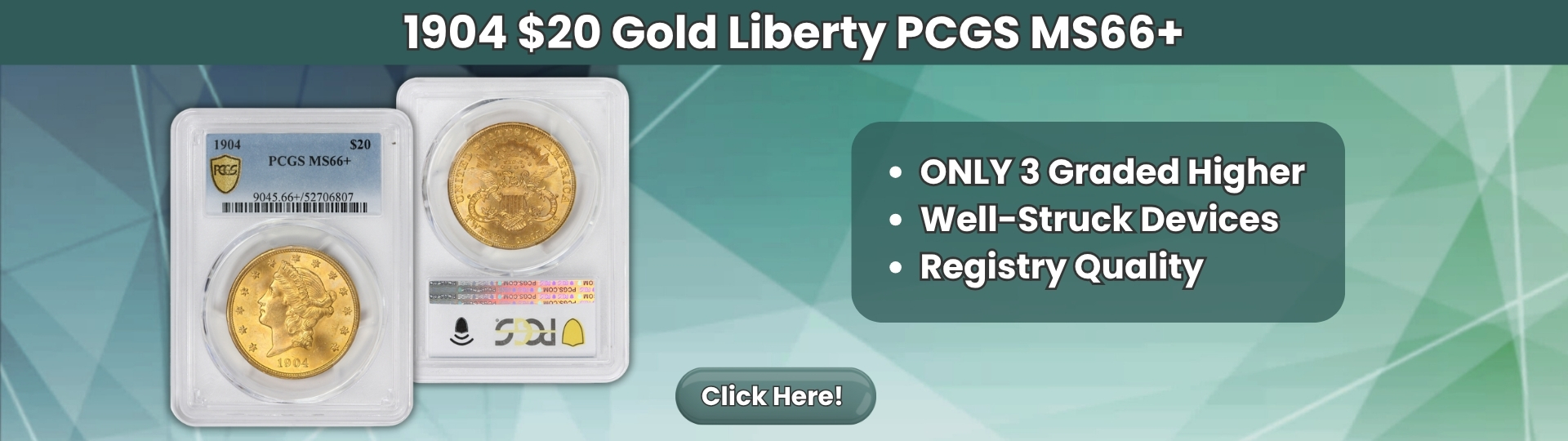 Nineteen Hundred Four Twenty Dollar Gold Liberty Head Double Eagle graded M S sixty six plus by P C G S