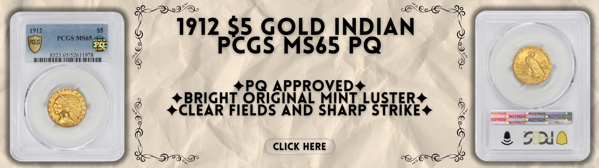 nineteen hundred twelve five dollars gold indian half eagle M S sixty five graded by P C G S PQ