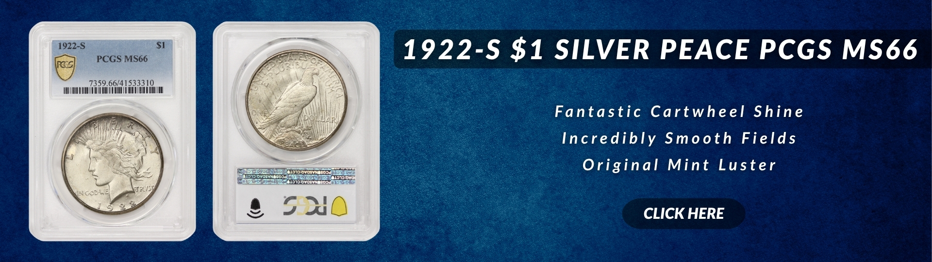 nineteen hundred twenty two - s silver peace dollar graded M S sixty six by P C G S