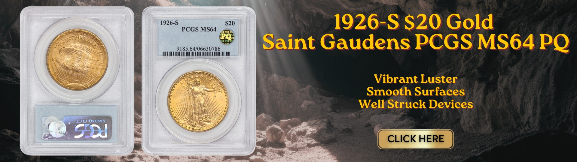 nineteen hundred twenty six - s gold saint gaudens double eagle graded M S sixty four by P C G S P Q approved