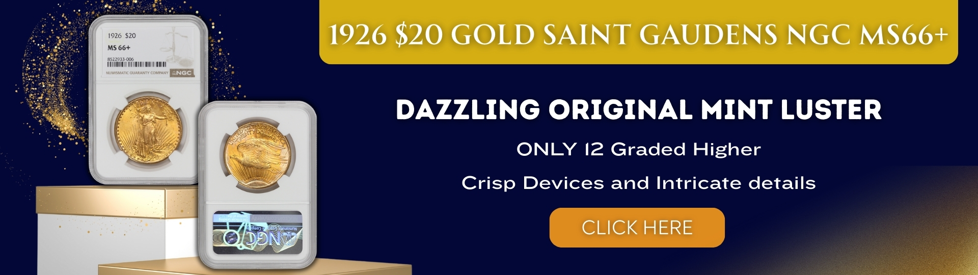 Nineteen Hundred Twenty Six Gold Saint Gaudens Double Eagle graded M S sixty six plus by N G C