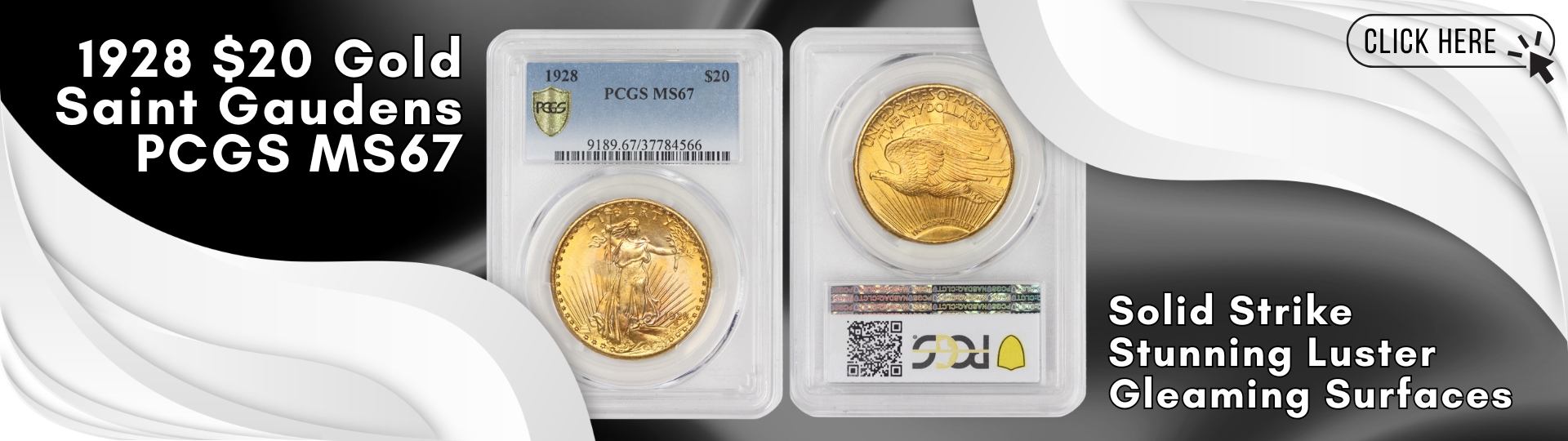 nineteen hundred twenty eight gold saint gaudens double eagle graded M S sixty seven by P C G S
