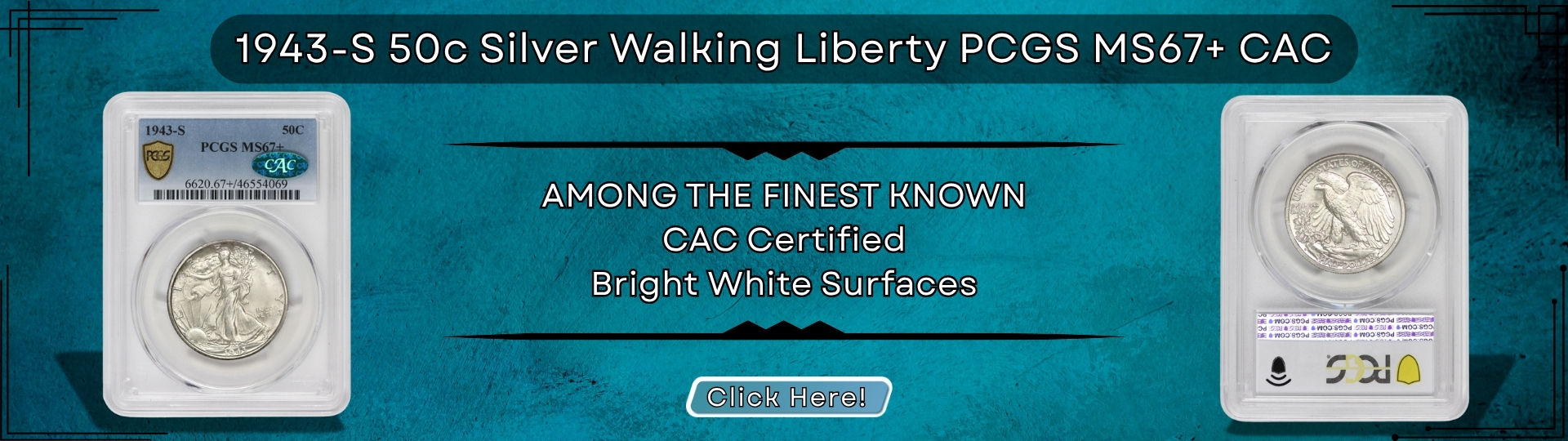 nineteen hundred forty three - s silver walking liberty half dollar graded M S sixty seven plus by P C G S C A C