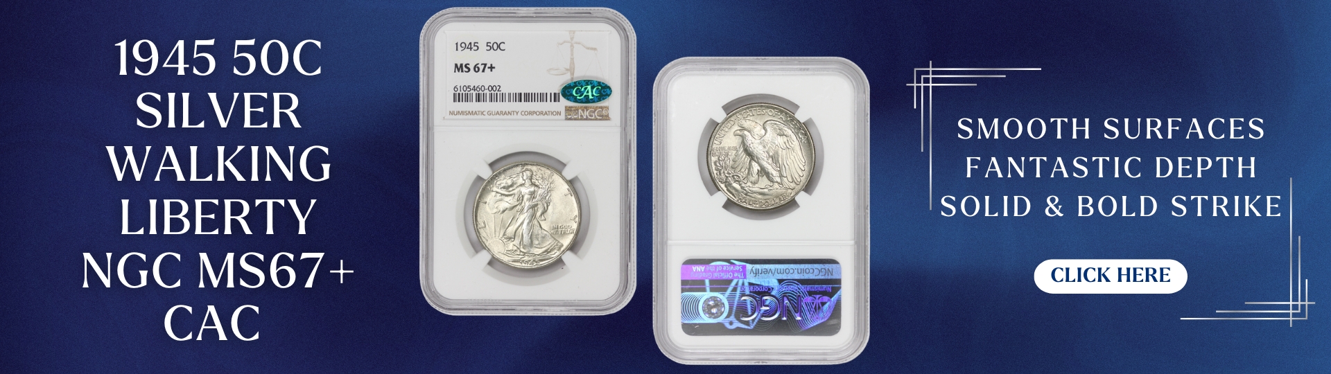 nineteen hundred forty five fifty cent silver walking liberty graded M S sixty seven plus by N G C C A C