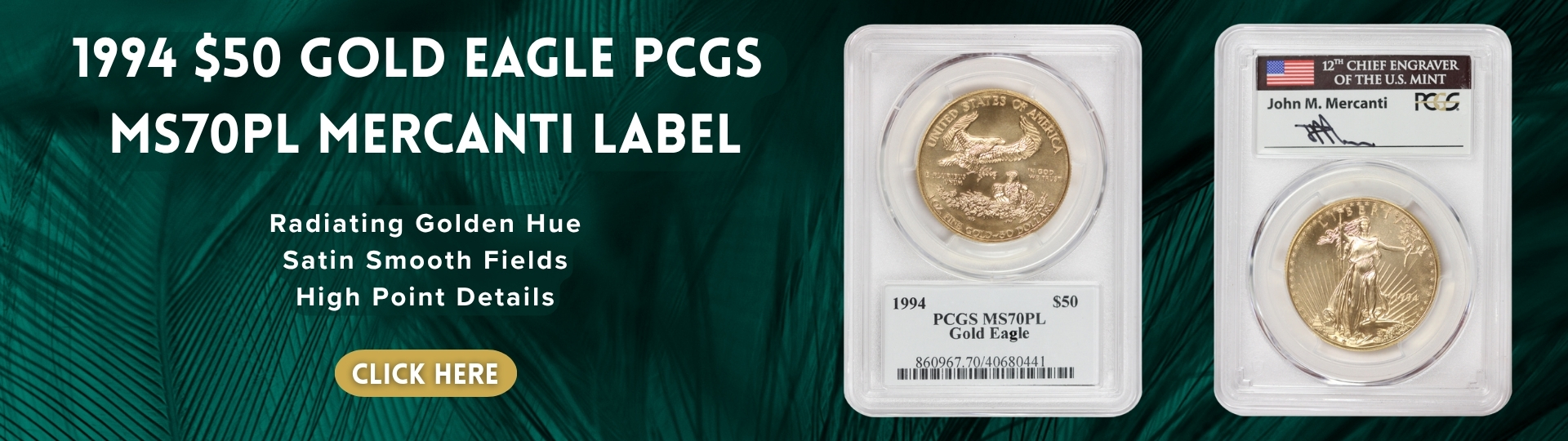 nineteen hundred ninety four gold eagle graded M S seventy proof like by P C G S mercanti label