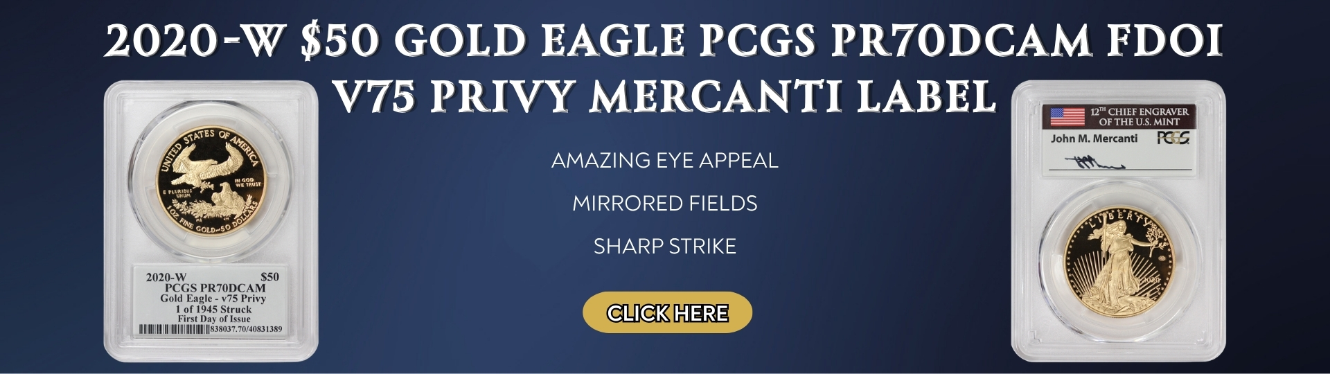 two thousand twenty gold eagle graded P R seventy by P C G S first day of issue v seventy five privy mercanti label