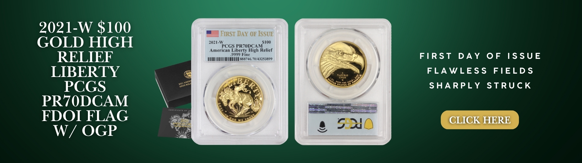 twenty tweny one - w gold high relief liberty graded P R seventy deep cameo by P C G S first day of issue flag label with O G P