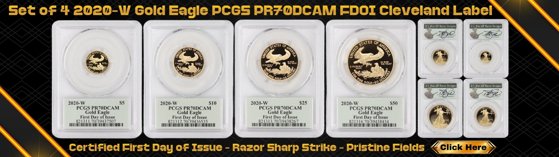 set of four two thousand twenty - w gold eagles graded P R seventy deep cameo first day of issue cleveland label by P C G S
