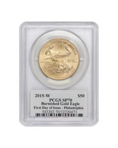 US $50 Eagle 2015-W PCGS SP70 First Day of Issue Philadelphia Moy Label W/OGP
