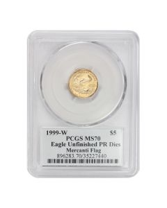 1999-W $5 Gold Eagle PCGS MS70 Unfinished PR Dies Mercanti Label