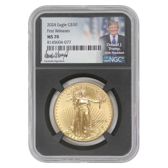 2024 $50 Gold Eagle NGC MS70 FR Trump Label