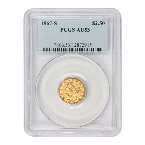 1867-S $2.50 Gold Liberty PCGS AU53