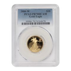 2006-W $10 Gold Eagle PCGS PR70DCAM