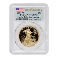 2006-W $50 Gold Eagle PCGS PR70DCAM FS Flag Label Rare