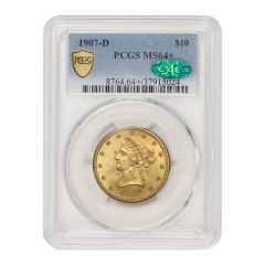 1907-D $10 Gold Liberty PCGS MS64+ CAC Obverse