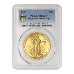 1907 $20 Gold Saint Gaudens PCGS MS63+ High Relief-Wire Edge Obverse