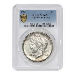 1921 $1 Silver Peace PCGS MS65+ High Relief 