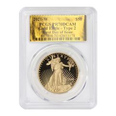 2021-W $50 Gold Eagle T2 PCGS PR70DCAM FDOI Gold Label 
