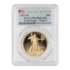 2021-W $50 Gold Eagle T2 PCGS PR70DCAM FDOI Flag Label 