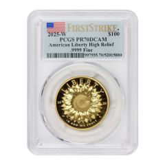 2025-W $100 Gold High Relief PCGS PR70DCAM FS Flag Label