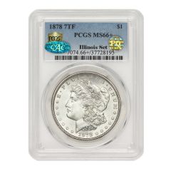 1878 7TF $1 Silver Morgan PCGS MS66+ PQ CAC Illinois Set Obverse
